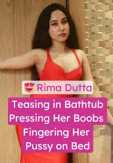 Featured image for Rima Dutta Teasing Topless in Bathtub, Pressing Her Boobs, Taking Off Panty, and Fingering Her Pussy on Bed