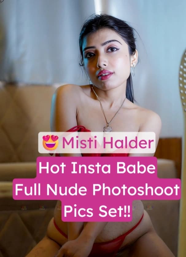 Featured image for Insta Babe Misti Halder Nude Photoshoot Boobs & Pussy Exposed