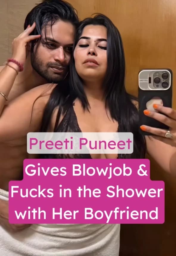 Featured image for Busty Model Preeti Puneet Gives Blowjob and Fucks in the Shower with Her Boyfriend