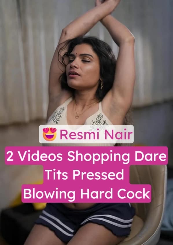 Featured image for Resmi Nair 2 Videos Shopping Dare Tits Pressed While Blowing Hard Cock