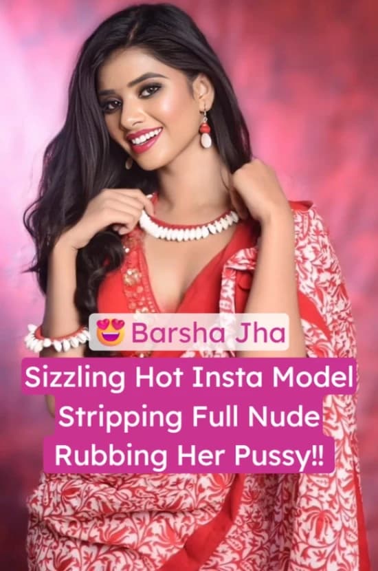 Featured image for Barsha Jha Stripping Full Nude And Rubbing Her Wet Pussy Hard!!