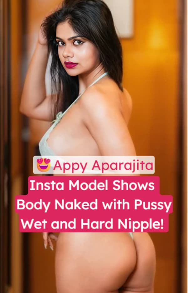 Featured image for Insta Model Appy Aparajita spreads open thighs showing wet pussy and hard nipples with sex toy