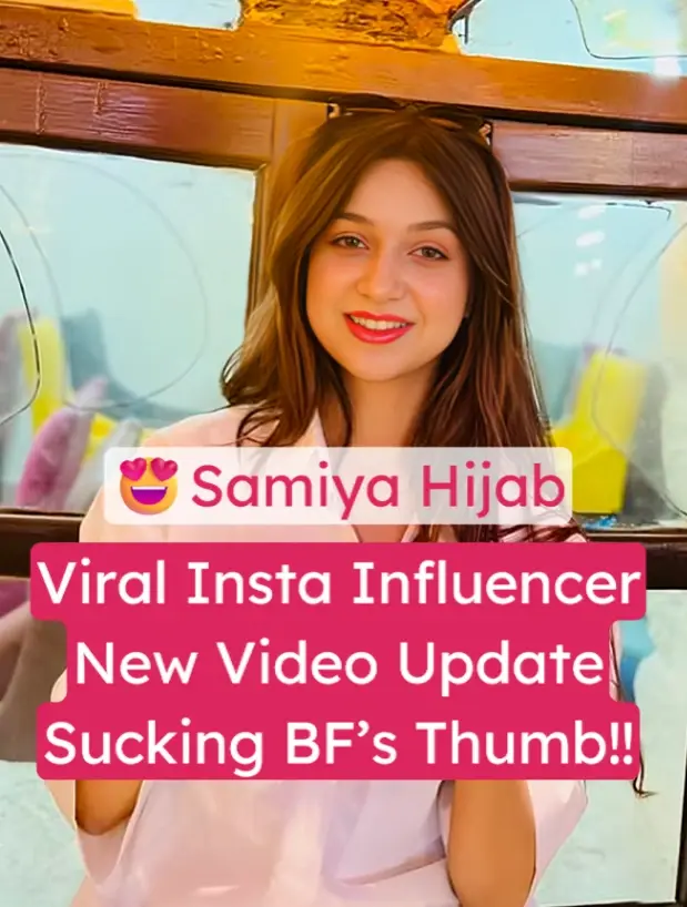 Featured image for Samiya Hijab's XXX Viral Nude Video New Update Completely Topless Boob Show and Sucking Her Boyfriend's Thumb. Total 5 Videos with Face.