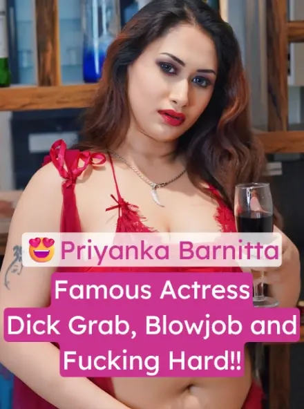 Featured image for Priyanka Barnitta Teasing Dick and Fucking Hard