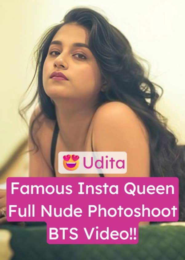 Featured image for Super Hot Insta Queen Udita Strips Down & Teasing Photoshoot Behind the Scenes Video!!