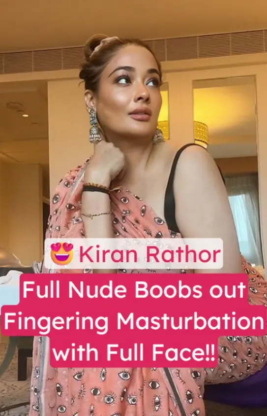 Featured image for Famous Actress Kiran Rathore Nude Video with Full Face!