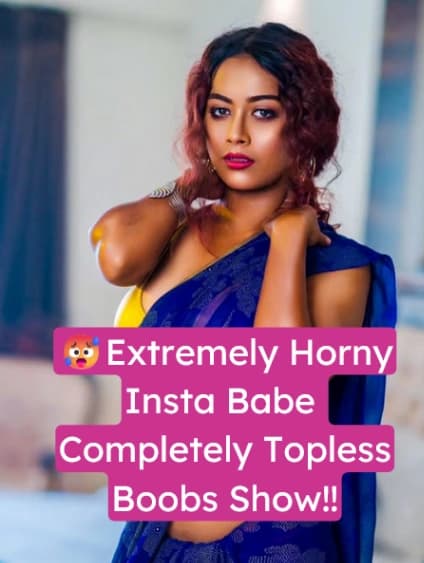 Featured image for Horny Insta Babe Completely Topless Boobs Show Video