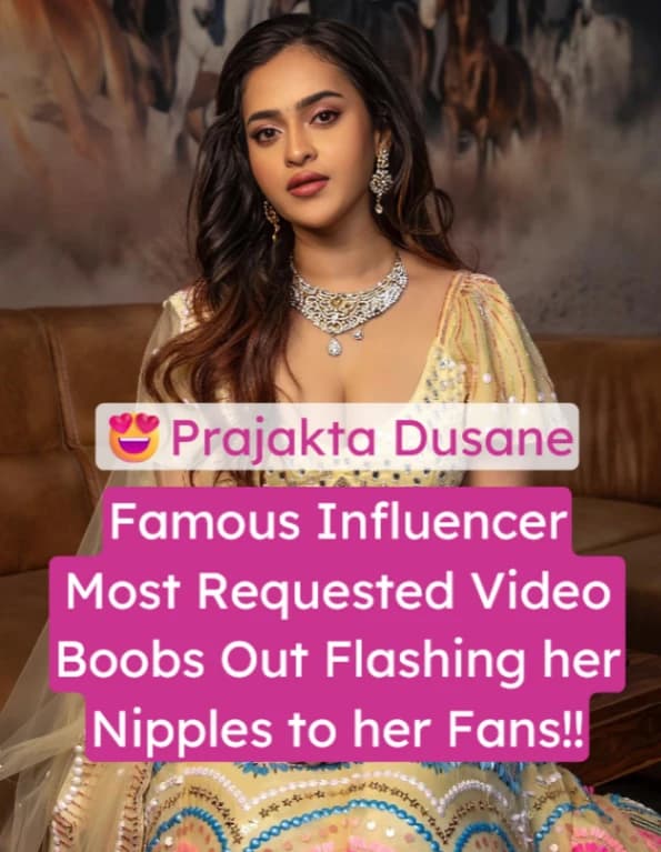 Featured image for Famous influencer Prajakta Dusane Most Requested Video Boobs Out Flashing Her Nipples to Her Fans!!
