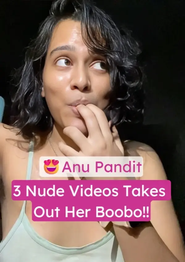 Featured image for Anu Pandit Nude Takes Out Her Boobo, Pressing and Showing Clear Nipple
