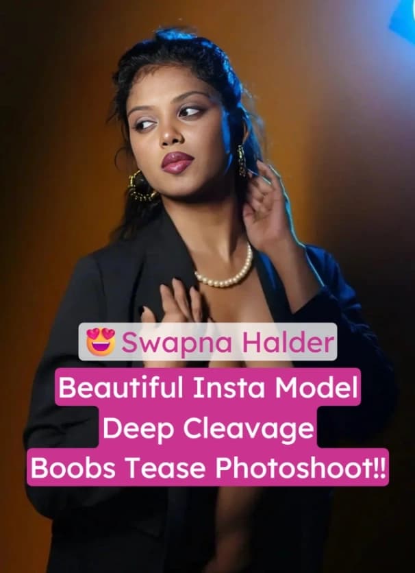 Featured image for Insta Model Swapna Halder Nude Boobs Tease Photoshoot Leaked