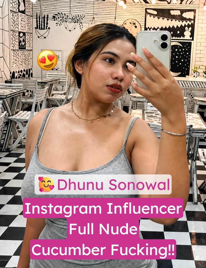 Featured image for Dhunu Sonowal Leaked Onlyfans Nude Spreading Her Tight Pussy for a Huge Cucumber Fucking